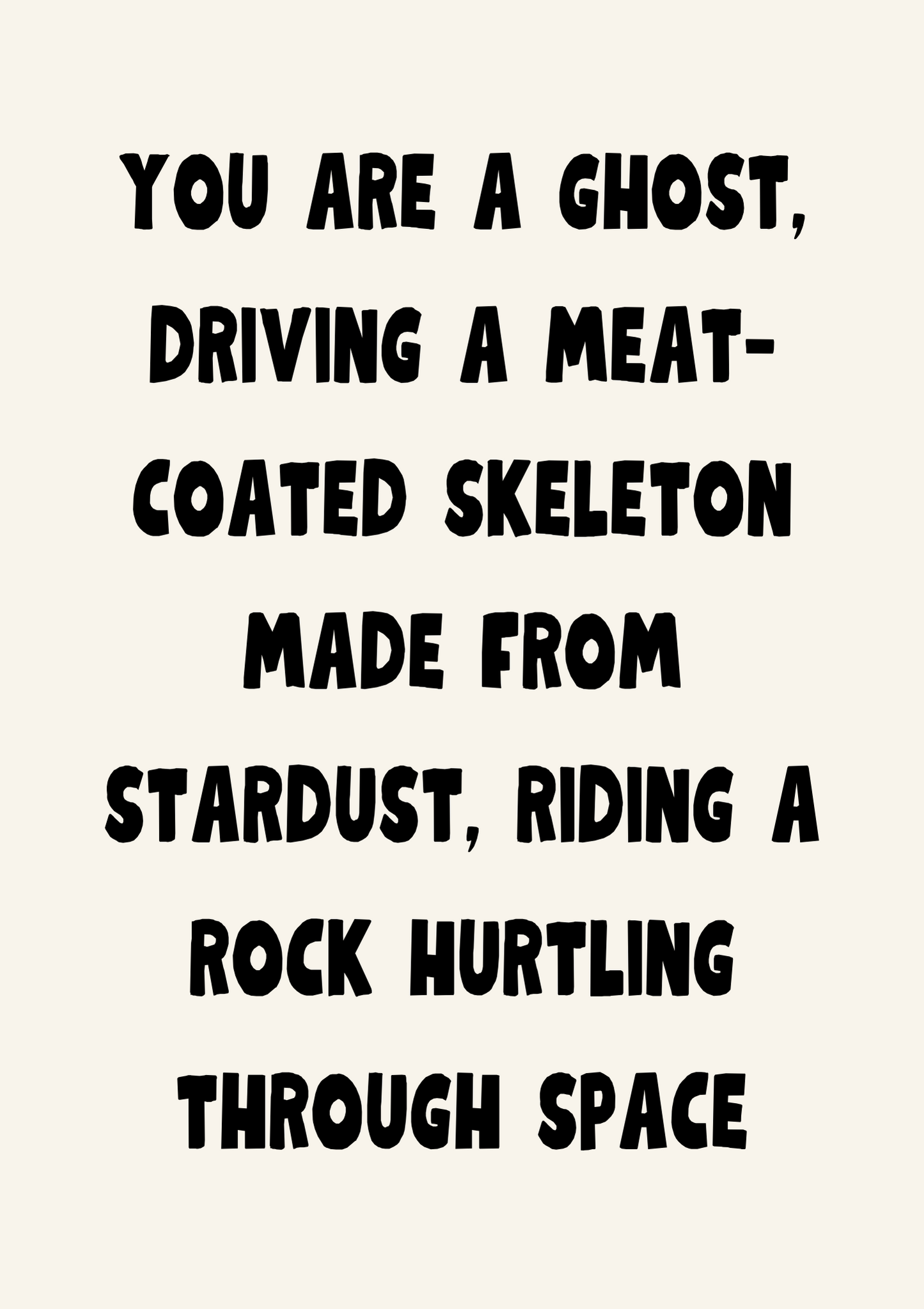 You are a ghost… | Quote Print | Wall Art